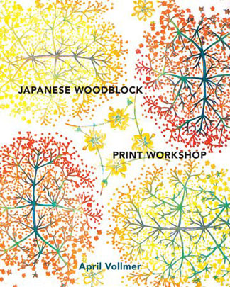 Japanese Woodblock Print Workshop book