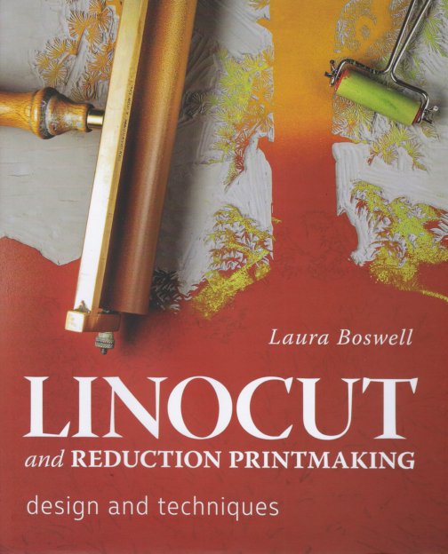 Linocut and Reduction Printmaking book Linocut and Reduction Printmaking book
